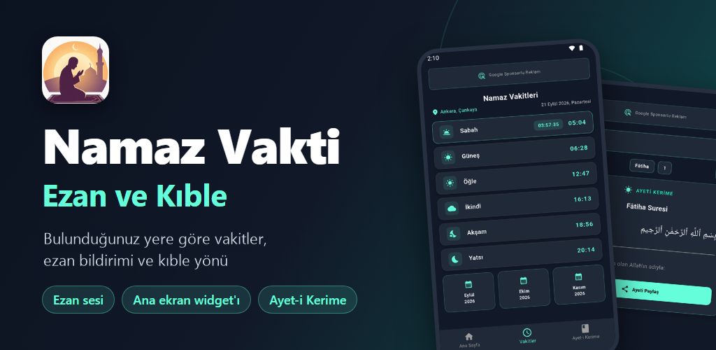 Namaz Vakti: Ezan ve Kıble. Bulunduğunuz yere göre vakitler, ezan bildirimi ve kıble yönü